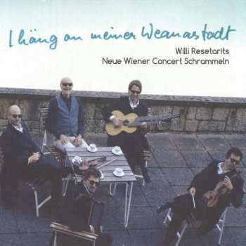 Album Willi Resetarits: I Häng An Meiner Weanastadt