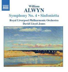 Album William Alwyn: Symphony No. 4 / Sinfonietta