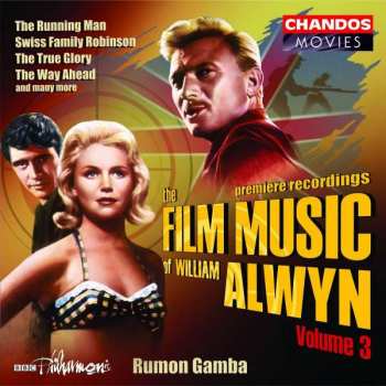 Album William Alwyn: The Film Music Of William Alwyn - Volume 3