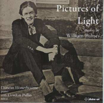 Album William Baines: Klavierwerke "pictures Of Light"
