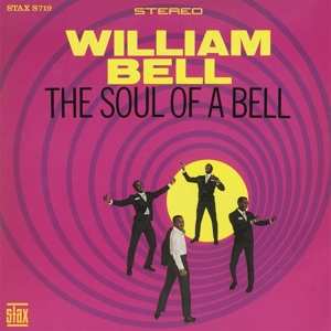 Album William Bell: The Soul Of A Bell