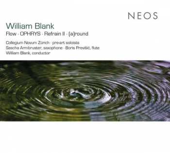 Album William Blank: Flow Für Oboe,trompete,harfe,violine,cello