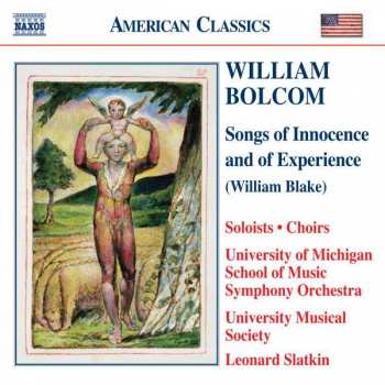 Album William Bolcom: Songs Of Innocence And Of Experience (William Blake)