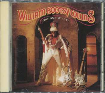 CD William Earl Collins: The One Giveth, The Count Taketh Away 440868