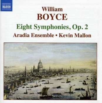 Album William Boyce: Eight Symphonies, Op. 2