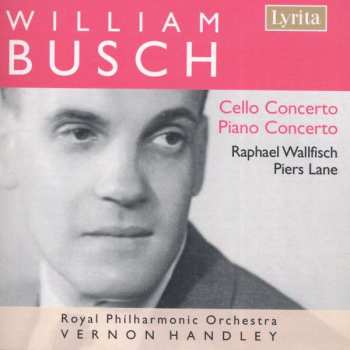 Album William Busch: Cellokonzert