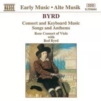 Consort And Keyboard Music, Songs And Anthems