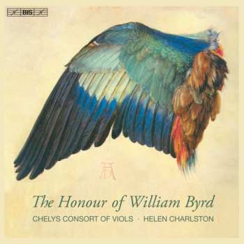SACD Chelys Consort Of Viols: The Honour Of William Byrd 478617