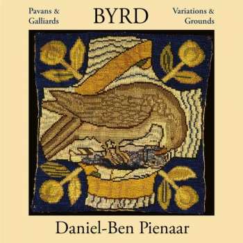 Album William Byrd: Klavierwerke - Pavans & Galliards, Variations & Grounds
