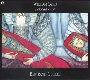 CD William Byrd: Pescodd Time 339727