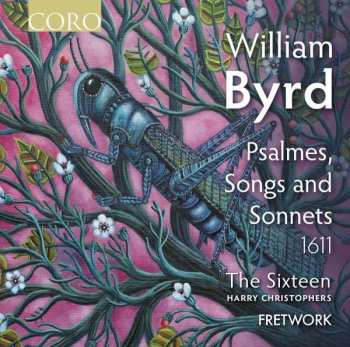 Album William Byrd: Psalmes, Songs And Sonnets 1611