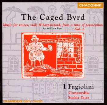 Album William Byrd: The Caged Byrd