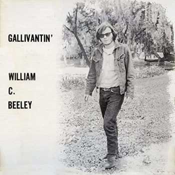 Album William C. Beeley: Gallivantin'