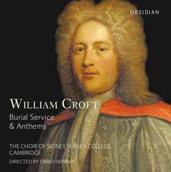 Album William Croft: Burial Service & Anthems