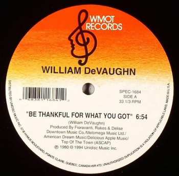 Album William DeVaughn: Be Thankful For What You Got / Hold Onto Love
