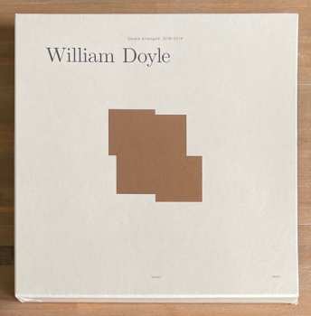 Album William Doyle: Slowly Arranged: 2016-2019