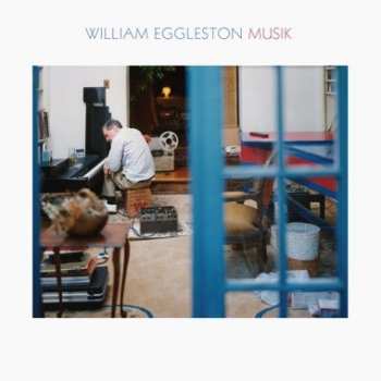 William Eggleston: Musik