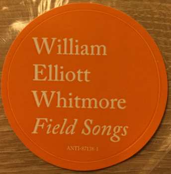 LP William Elliott Whitmore: Field Songs 541225