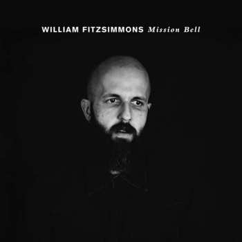 Album William Fitzsimmons: Mission Bell