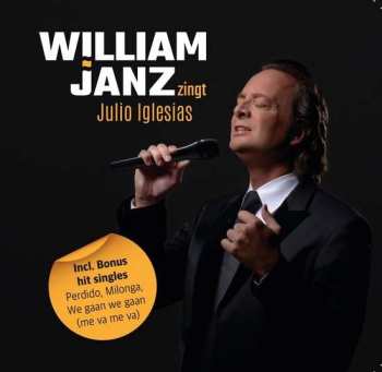 Album William Janz: William Janz Zingt Julio Iglesias