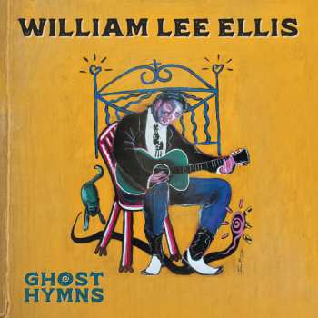Album William Lee Ellis: Ghost Hymns