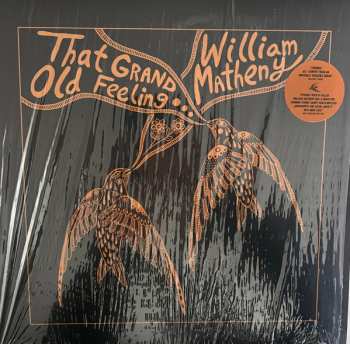 Album William Matheny: That Grand Old Feeling...