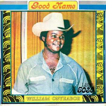 Album William Onyeabor: Good Name