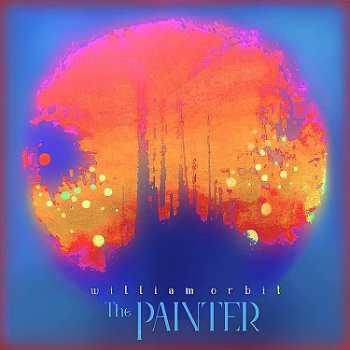 2LP William Orbit: The Painter 391496