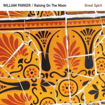 Album William Parker: Great Spirit