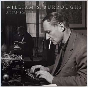 LP William S. Burroughs: Ali's Smile LTD 77428