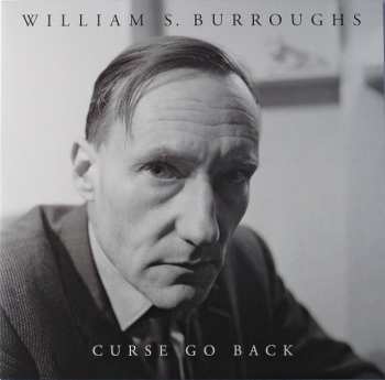 Album William S. Burroughs: Curse Go Back