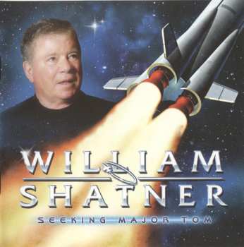2CD William Shatner: Seeking Major Tom 263206
