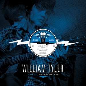 LP William Tyler: Live At Third Man Records 535806
