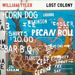 Album William Tyler: Lost Colony