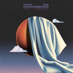 CD William Tyler & The Impossible Truth: Secret Stratosphere 472530