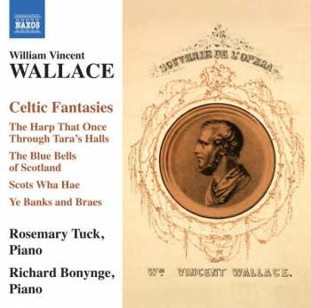 Album William Vincent Wallace: Celtics Fantasies