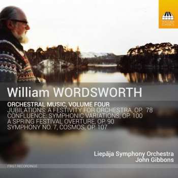 Album William Wordsworth: Orchesterwerke Vol.4