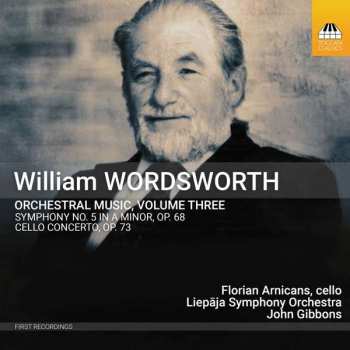Album William Wordsworth: Orchestral Music, Volume Three