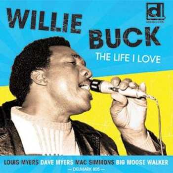 Album Willie Buck: It's Alright