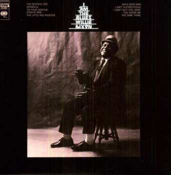 LP Willie Dixon: I Am The Blues 104421