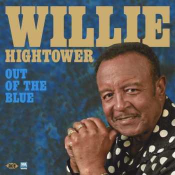 CD Willie Hightower: Out Of The Blue 108434