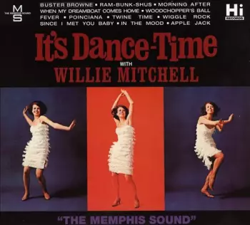 It's Dance-Time With Willie Mitchell