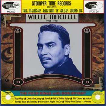 Album Willie Mitchell: The Memphis Rhythm 'N' Blues Sound Of Willie Mitchell, 1958-1961