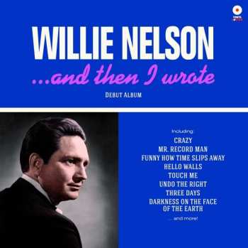 LP Willie Nelson: ... And Then I Wrote LTD 245582