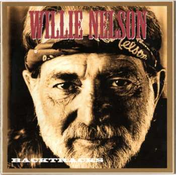 Album Willie Nelson: Backtracks