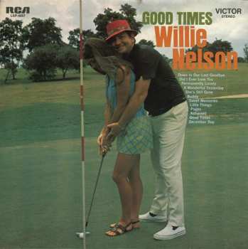 Album Willie Nelson: Good Times