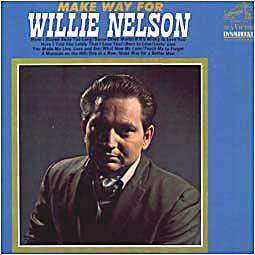 Album Willie Nelson: Make Way For Willie Nelson