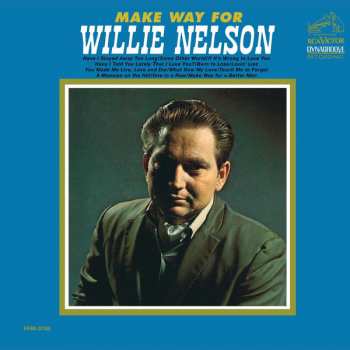 LP Willie Nelson: Make Way For Willie Nelson LTD | CLR 348937