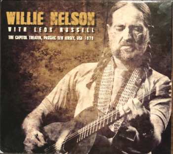 Album Willie Nelson: The Capitol Theater, Passaic New Jersey, USA 1979