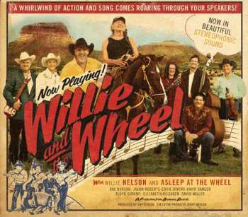 Album Willie Nelson: Willie And The Wheel